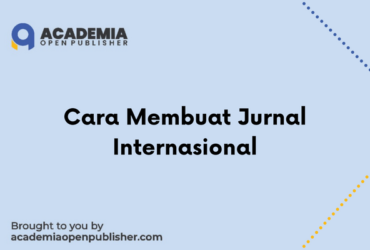 Cara Membuat Jurnal Internasional