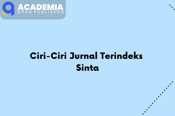 Ciri-Ciri Jurnal Terindeks Sinta