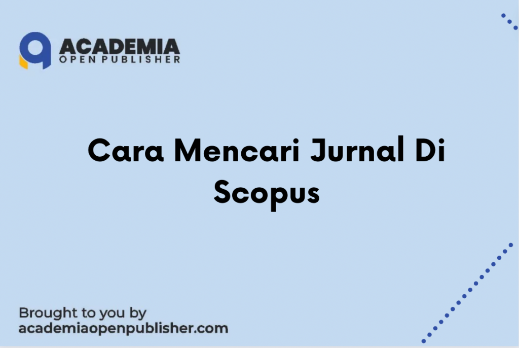 Cara Mencari Jurnal Di Scopus