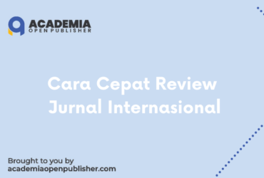 Cara Cepat Review Jurnal Internasional