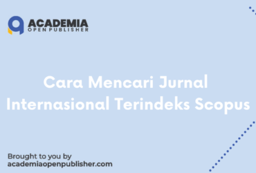 Cara Mencari Jurnal Internasional Terindeks Scopus