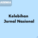 Kelebihan Jurnal Nasional