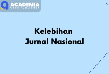 Kelebihan Jurnal Nasional