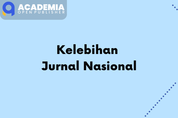 Kelebihan Jurnal Nasional