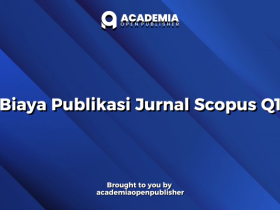 Biaya Publikasi Jurnal Scopus Q1