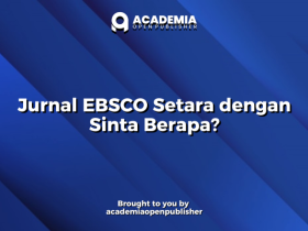 Jurnal EBSCO Setara dengan Sinta Berapa