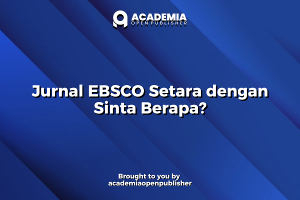 Jurnal EBSCO Setara dengan Sinta Berapa