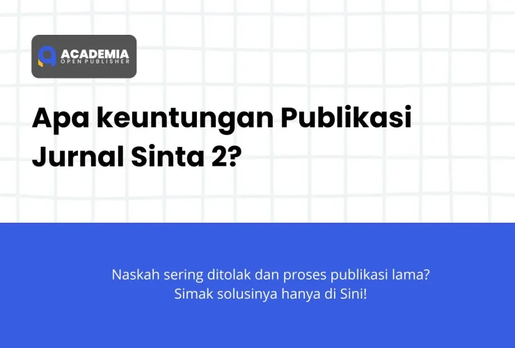 keuntungan publikasi jurnal sinta 2